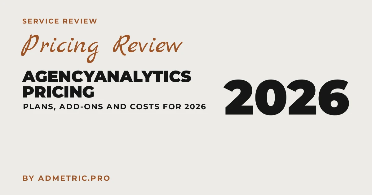 AgencyAnalytics Pricing Review 2026: Plans & Costs